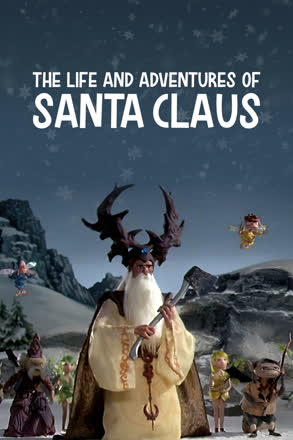 Life And Adventures Of Santa Claus