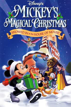 Mickey's Magical Christmas- Snowed in at the House of Mouse
