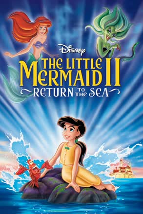 Little Mermaid II- Return to the Sea
