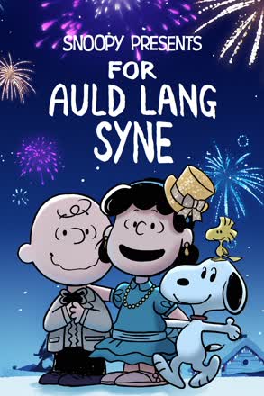 Snoopy Presents- For Auld Lang Syne